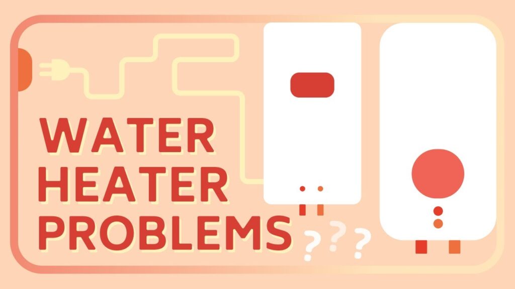 Water Heater Problems